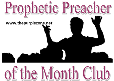 prophetic preacher of the month.3.5x2.5